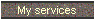 My services